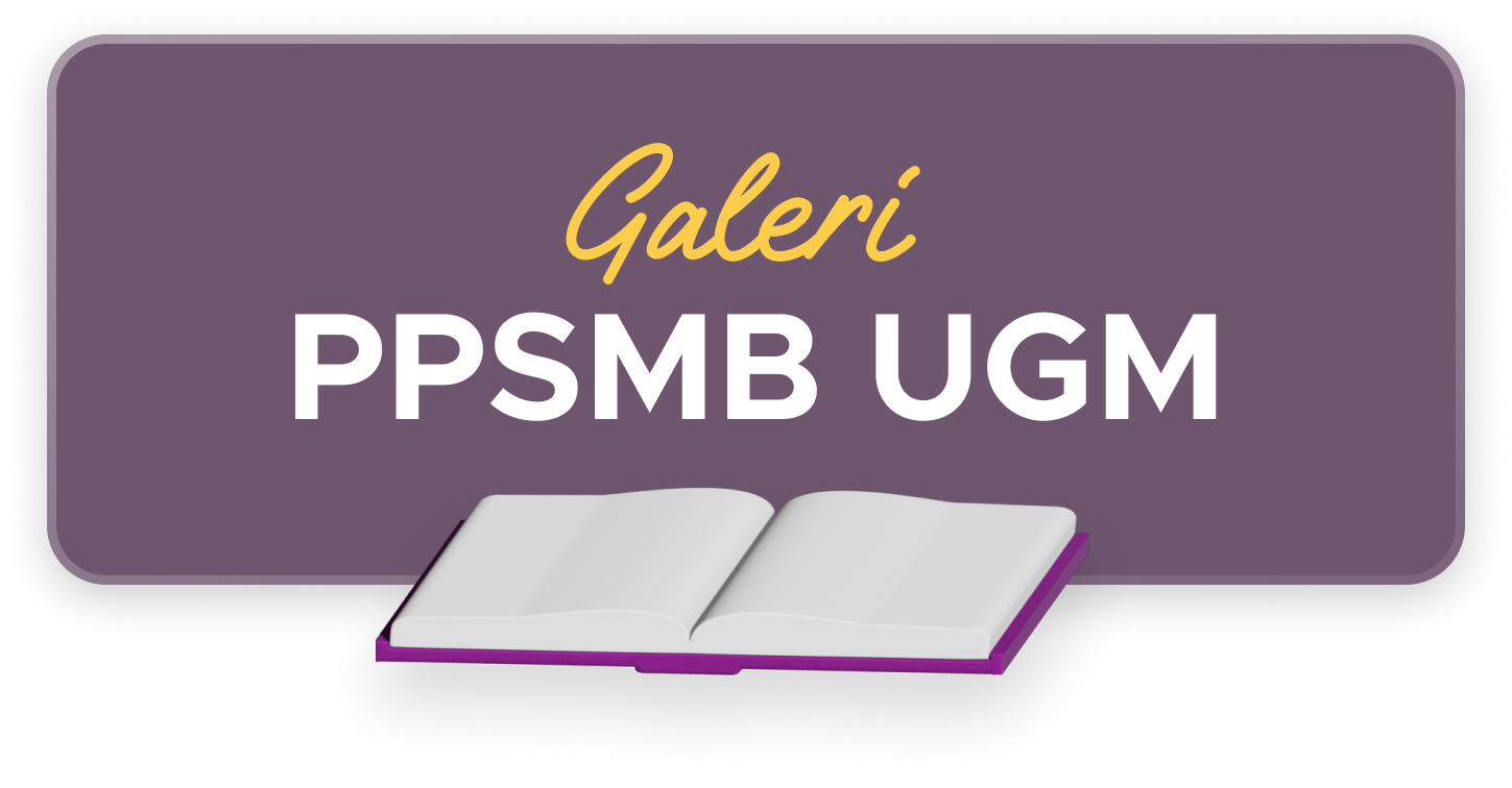 Tulisan Galeri PPSMB UGM